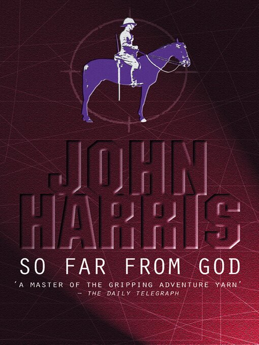 Title details for So Far From God by John Harris - Available